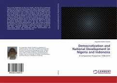 Democratization and National Development in Nigeria and Indonesia - Onyishi, Augustine Ejiofor