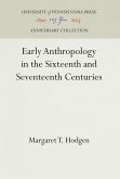 Early Anthropology in the Sixteenth and Seventeenth Centuries