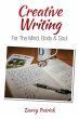Creative Writing For The Mind, Body &... - Bild 1