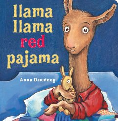 Llama Llama Red Pajama - Dewdney, Anna