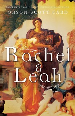 Rachel and Leah - Card, Orson Scott