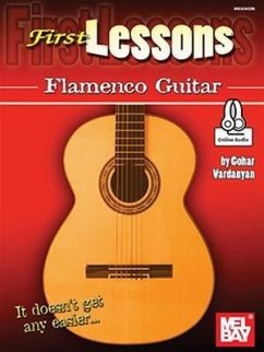 First Lessons Flamenco Guitar - Gohar Vardanyan