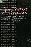 The Poetics of Decadence: Chinese Poetry of the Southern Dynasties and Late Tang Periods