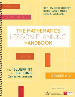 The Mathematics Lesson-Planning Handbook, Grades K-2 - Kobett, Beth McCord; Harbin Miles, Ruth; Williams, Lois A