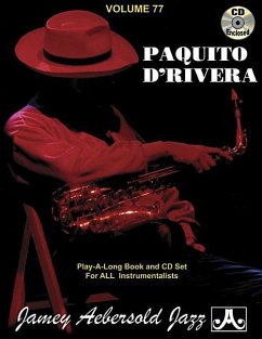 Jamey Aebersold Jazz -- Paquito d'Rivera, Vol 77 - D'Rivera, Paquito