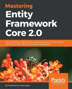 Mastering Entity Framework Core 2.0 - Anbazhagan, Prabhakaran