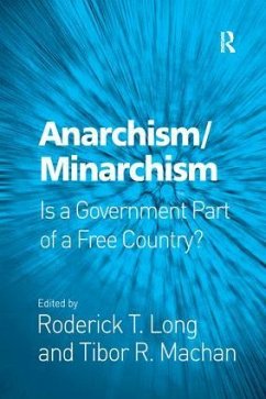 Anarchism/Minarchism - Long, Roderick T