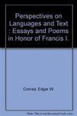 Perspectives on Language and Text: Essays and Poems in Honor of Francis I. Andersen on His Sixtieth Birthday, July 28, 1985