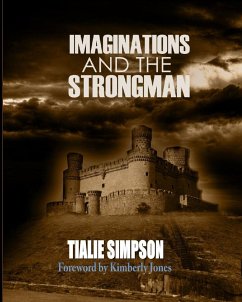 IMAGINATIONS AND THE STRONGMAN - Simpson, Tialie