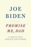 Promise Me, Dad: A Year of Hope, Hardship, and Purpose