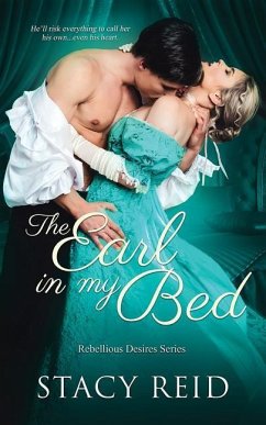 The Earl in My Bed - Reid, Stacy