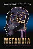 Metanoia: No Such Thing as a Miracle - Only Bad Intelligence Volume 1