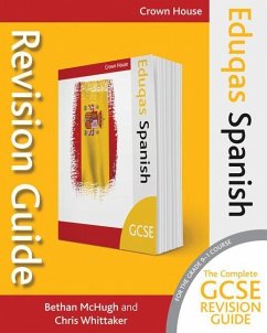 Eduqas GCSE Revision Guide Spanish - McHugh, Bethan; Whittaker, Chris