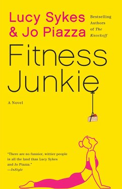 Fitness Junkie - Sykes, Lucy; Piazza, Jo