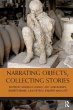 Narrating Objects, Collecting Stories - Bild 1