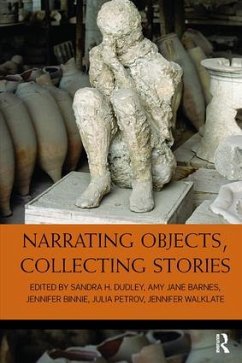 Narrating Objects, Collecting Stories