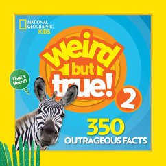Weird But True 2: Expanded Edition - National Geographic Kids