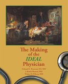 The Making of the Ideal Physician