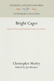 Bright Cages