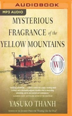 Mysterious Fragrance of the Yellow Mountains - Thanh, Yasuko