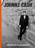 Johnny Cash at Folsom and San Quentin: Photographs by Jim Marshall