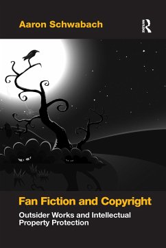 Fan Fiction and Copyright - Schwabach, Aaron