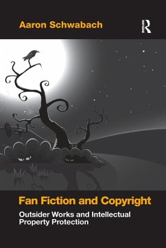 Fan Fiction and Copyright - Schwabach, Aaron