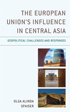 The European Union's Influence in Central Asia - Spaiser, Olga Alinda