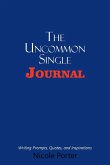 The Uncommon Single Journal