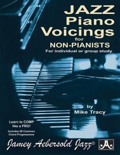 Jazz Piano Voicings for Non-Pianists - Tracy, Mike