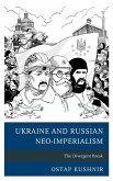 Ukraine and Russian Neo-Imperialism