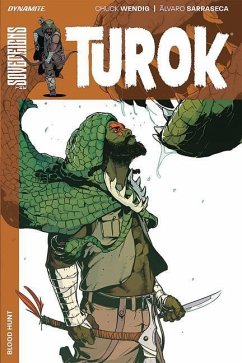 Turok Vol. 1: Blood Hunt - Wendig, Chuck