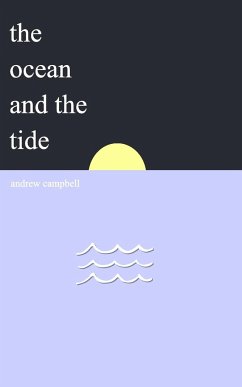 The Ocean and the Tide - Campbell, Andrew