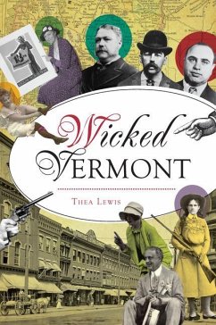 Wicked Vermont - Lewis, Thea