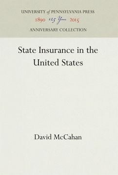 State Insurance in the United States - McCahan, David