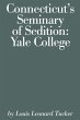 Connecticut's Seminary of Sedition - Bild 1