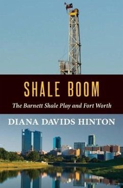 Shale Boom - Hinton, Diana Davids