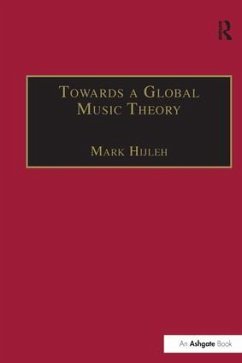 Towards a Global Music Theory - Hijleh, Mark