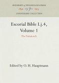 Escorial Bible I.J.4, Volume 1