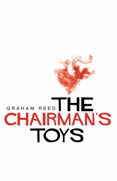 The Chairman's Toys - Reed, Graham