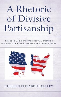 A Rhetoric of Divisive Partisanship - Kelley, Colleen Elizabeth