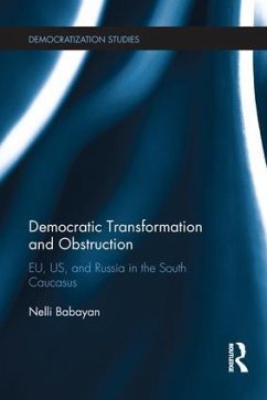 Democratic Transformation and Obstruction - Babayan, Nelli