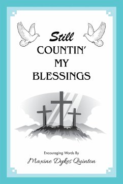 Still Countin' My Blessings - Quinton, Maxine Dykes