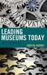 Leading Museums Today - Bild 1
