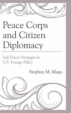 Peace Corps and Citizen Diplomacy - Magu, Stephen M.