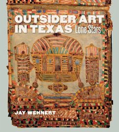 Outsider Art in Texas - Wehnert, Jay