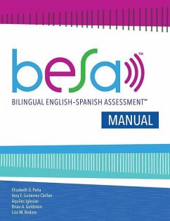 Besa Manual - Pena, Elizabeth D; Gutierrez-Clellen, Vera F; Iglesias, Aquiles; Goldstein, Brian A; Bedore, Lisa