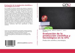 Evaluación de la producción científica y tecnológica en la UTC