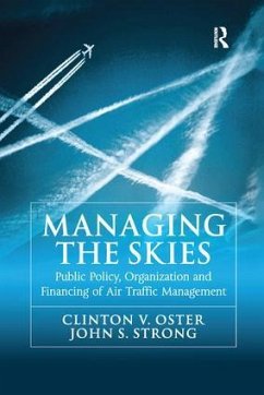 Managing the Skies - Oster, Clinton V; Strong, John S