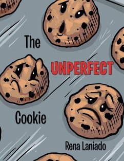 The Unperfect Cookie - Laniado, Rena